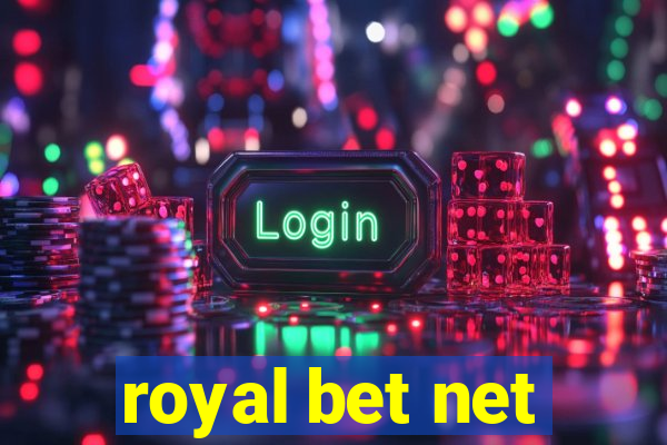 royal bet net